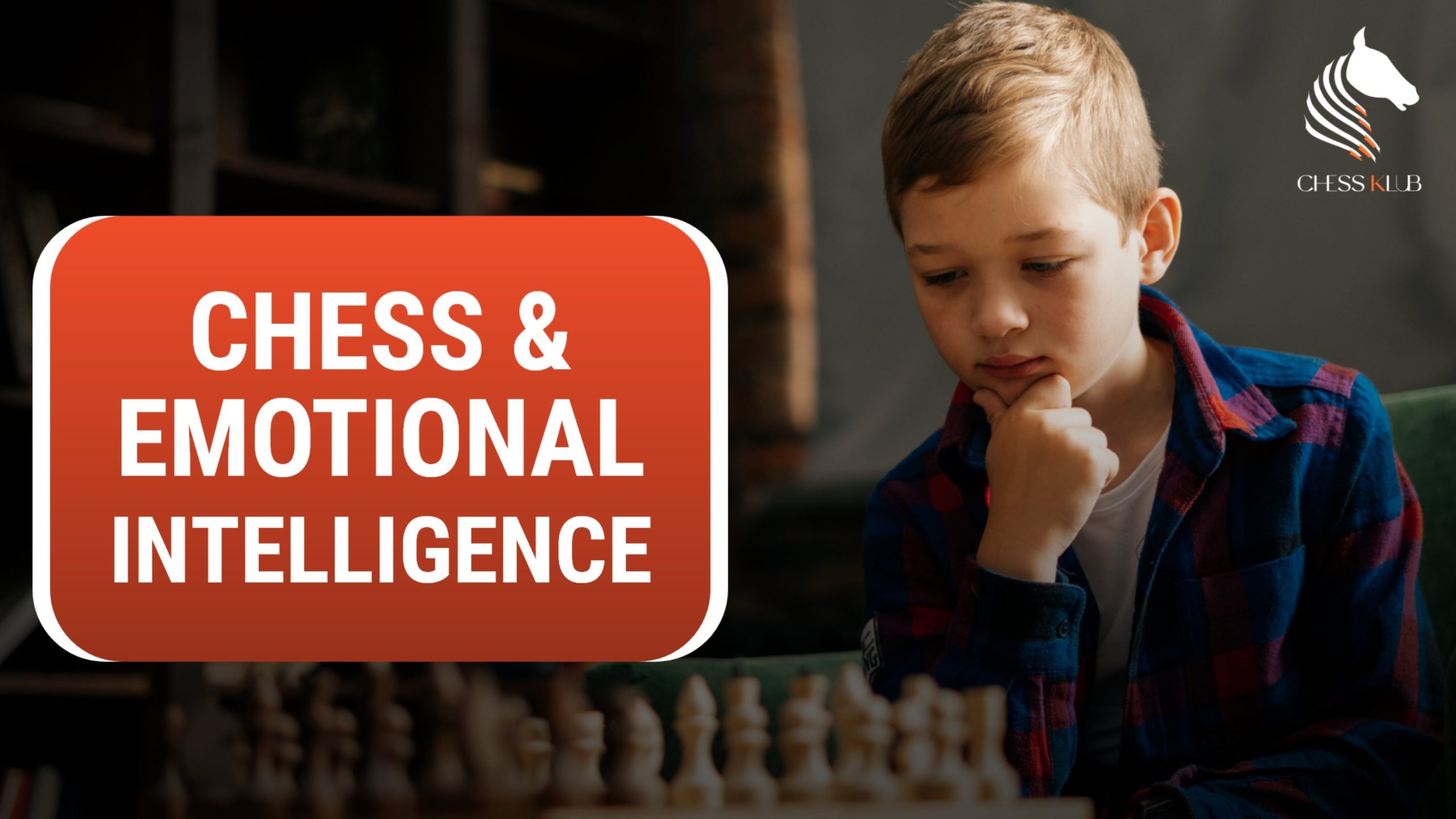Chess and Emotional Intelligence