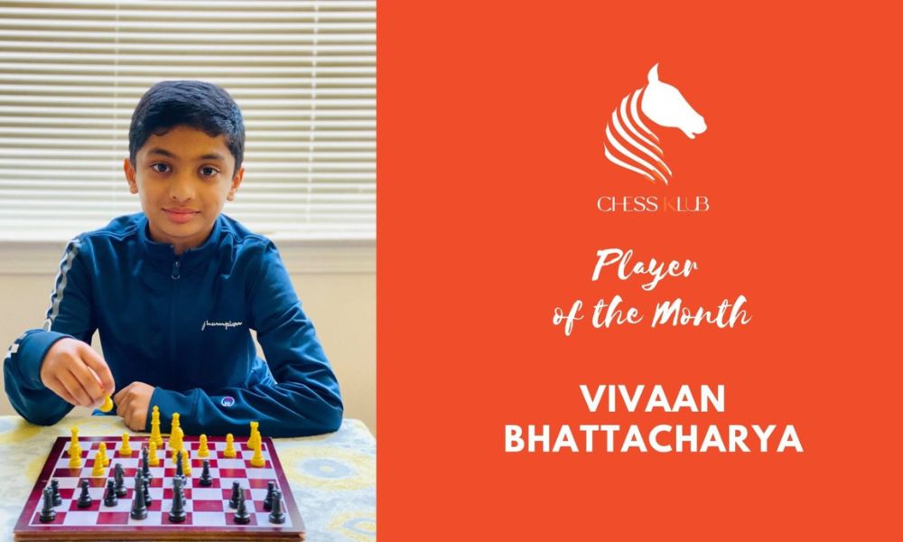 Vivaan Bhattacharya – Champion of the Month