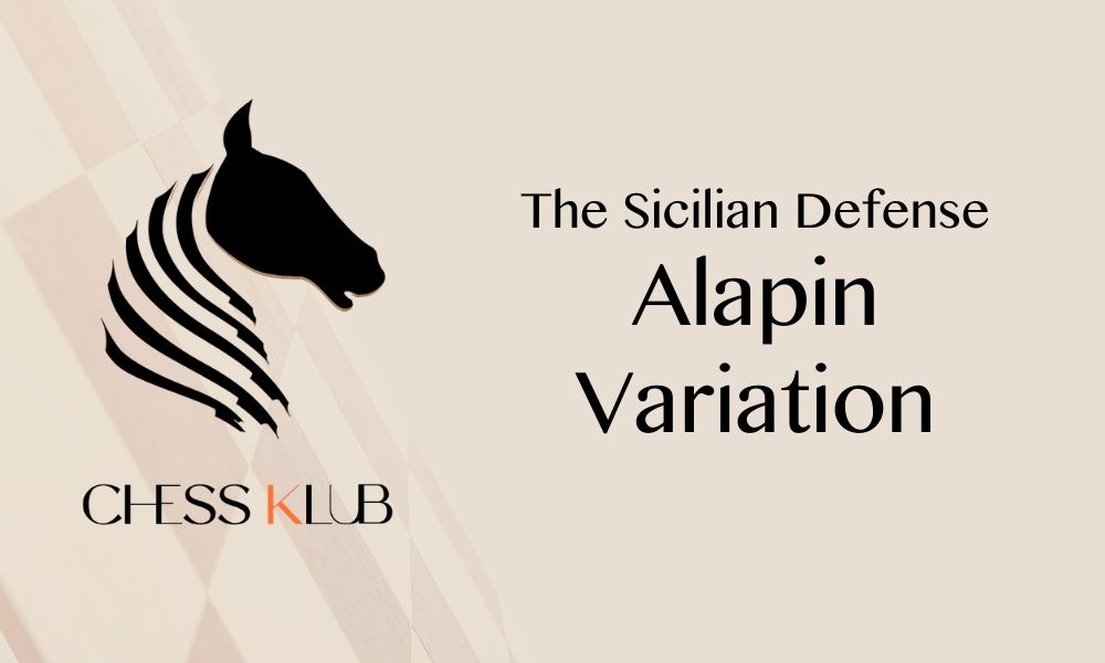 Sicilian Defense – Alapin Variation