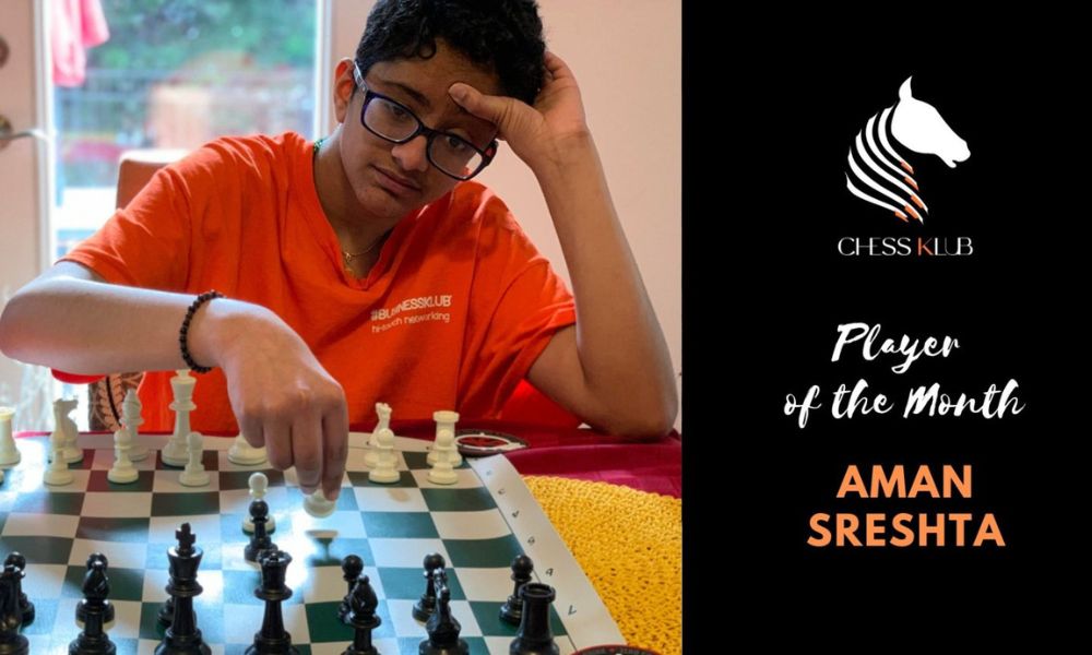 CHESSKLUB student Aman Sreshta - Champion of the week