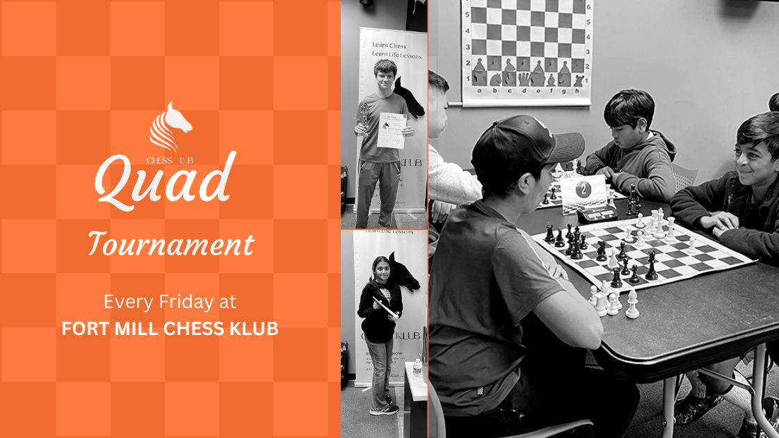 Quad Tournament at CHESS KLUB
