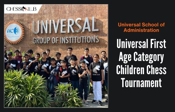 Universal First Age Category Children Chess Tournament